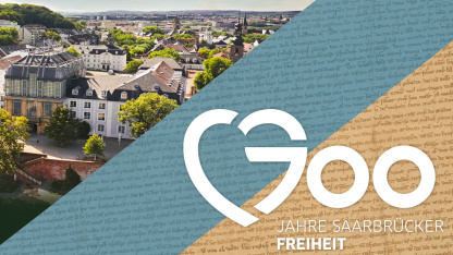 700 Jahre Saarbrücker Freiheit 700 Jahre Saarbrücker Freiheit