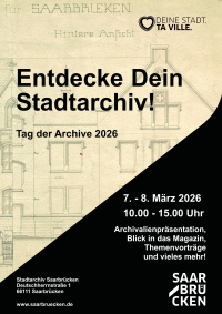 Plakat zum Tag der Archive 2026. Mit Angaben zum Termin und dem Programm. Im Hintergrund ist eine Architekturzeichnung des Stadtarchivgebäudes.